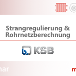 Strangregulierung und Rohrnetzberechnung