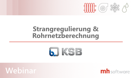 Strangregulierung und Rohrnetzberechnung